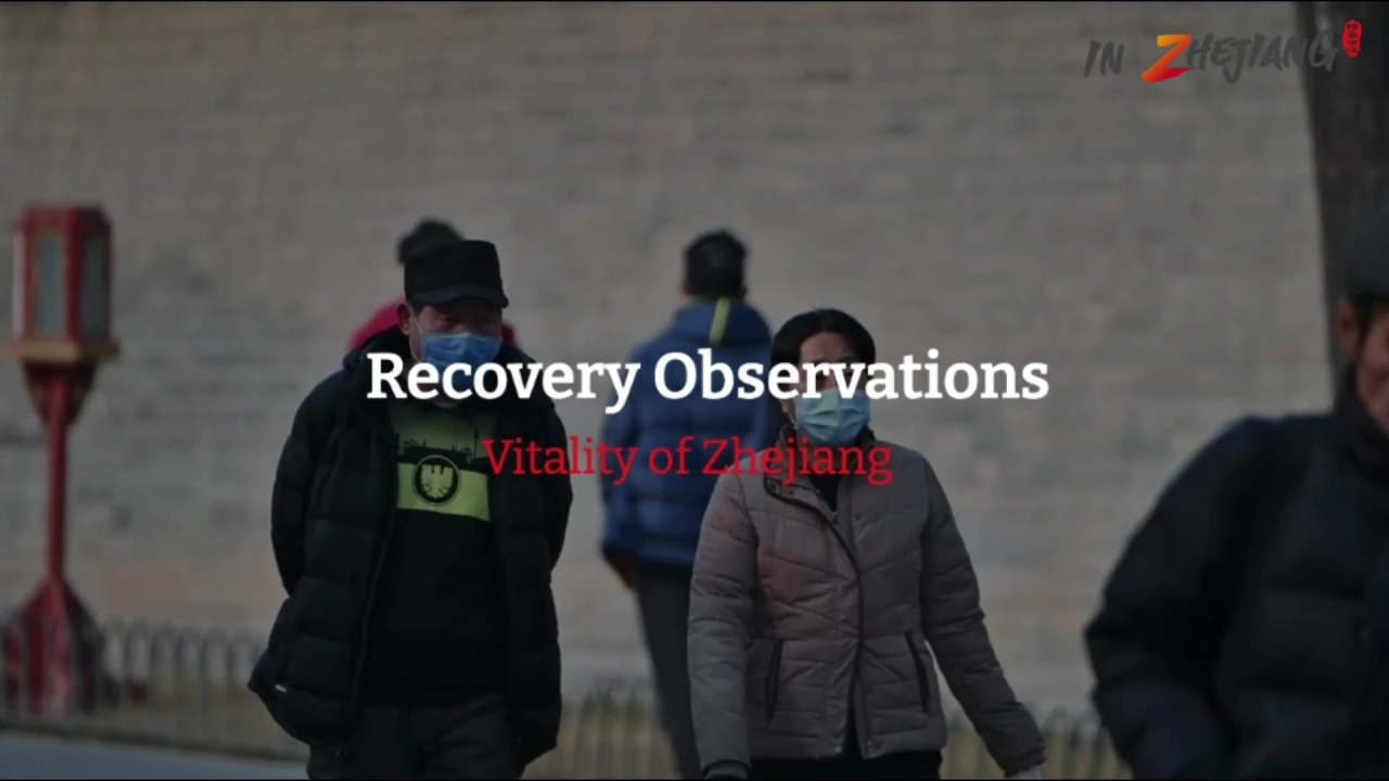 Recovery Observations | Vitality of Zhejiang