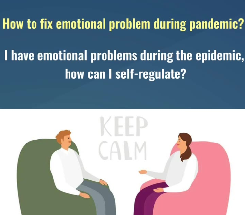 How to fix the emotional problems during the COVID-19 pandemic?