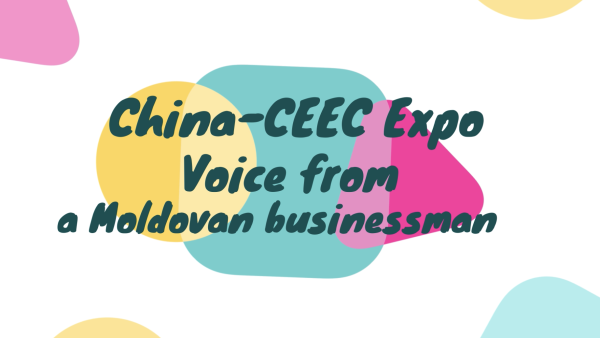 Moldovan businessman thumbed up for China-CEEC Expo